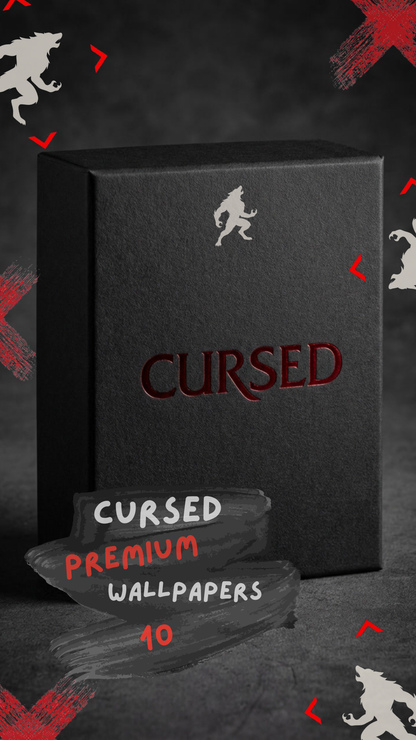 CURSED - PREMIUM PACK WALLPAPERS